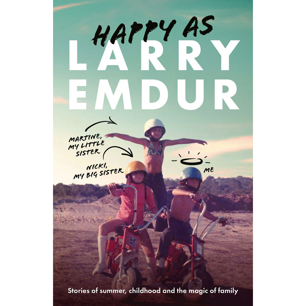 Happy As: Inspirational Memoir