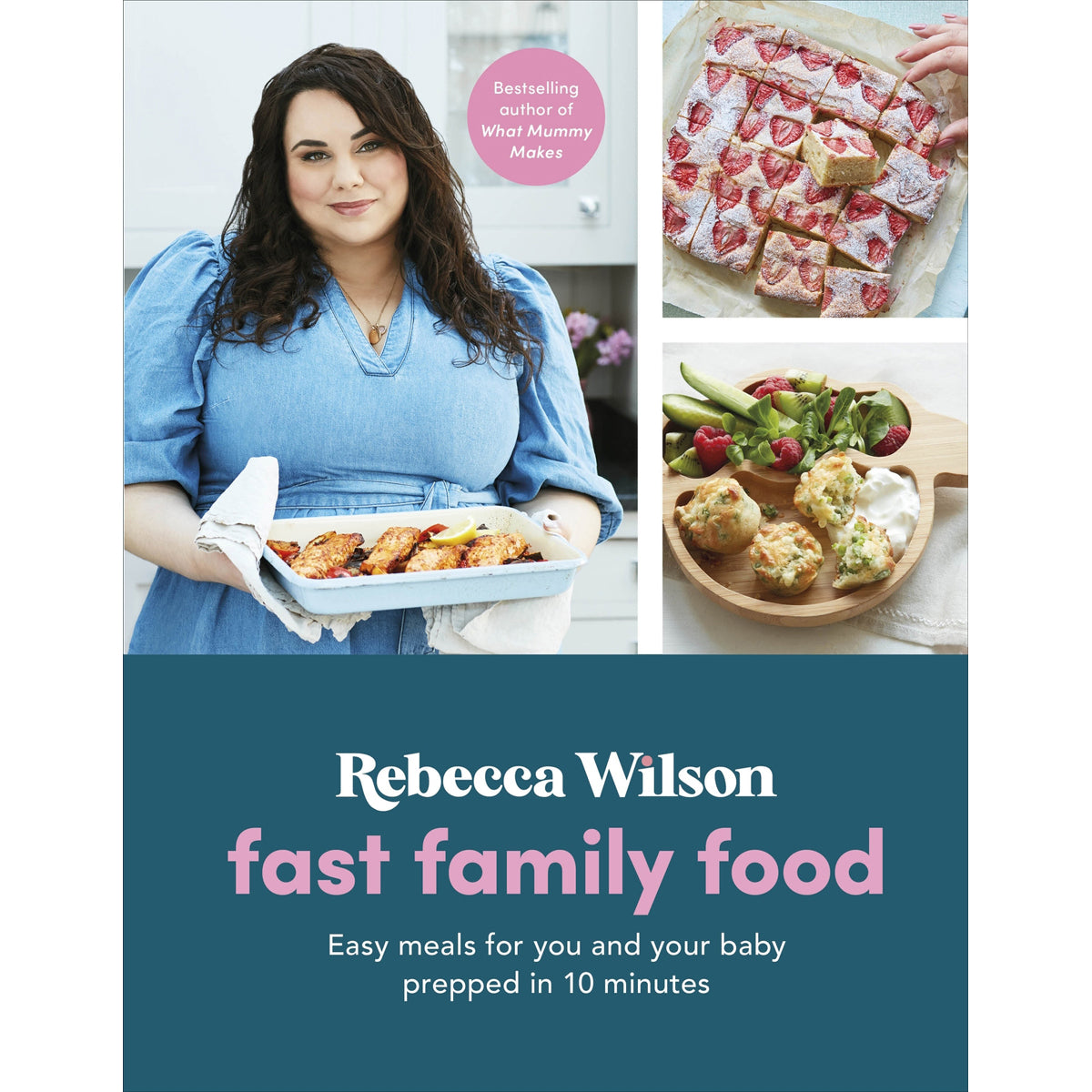 Fast Family Food: Easy Meals Prepped in 10 Minutes